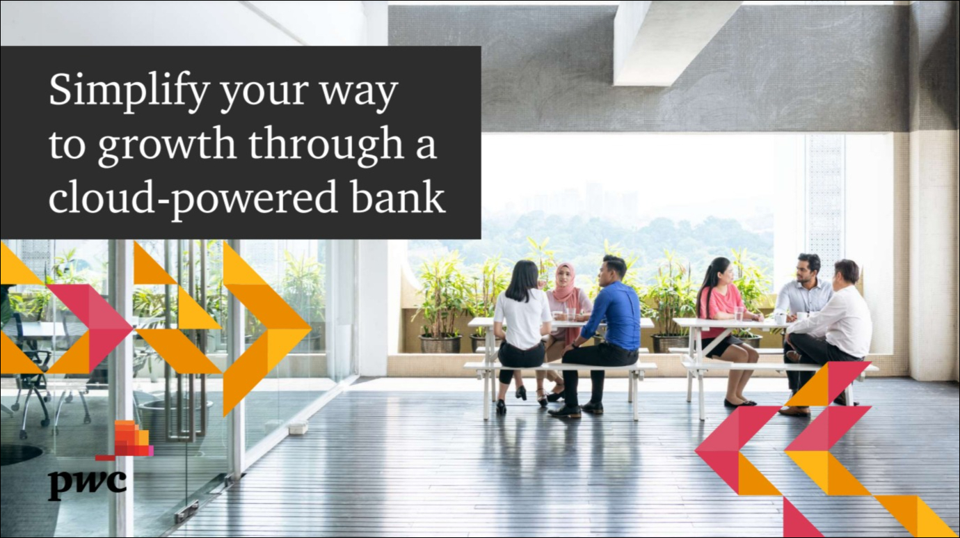Cloud-powered bank: Simplify your way to growth - Vimarsana News