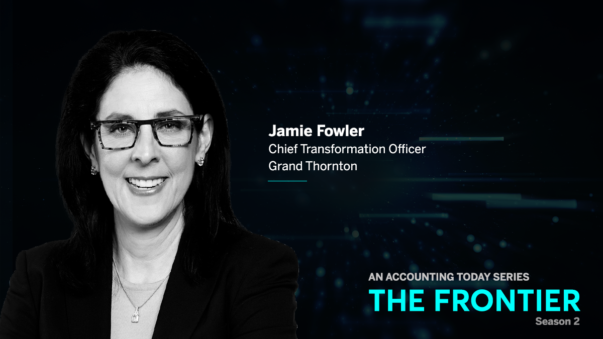 Grant Thornton's Jamie Fowler: Technology skills are accounting skills and vice versa - Vimarsana News